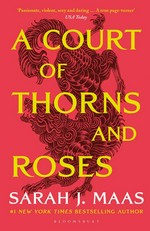 ¬A¬ Court of Thorns and Roses