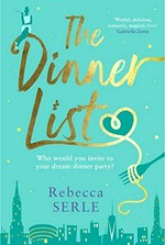 ¬The¬ dinner list: who would you invite to your dream dinner party?