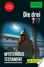 ¬Die¬ drei ??? [Fragezeichen] - Mysterious Testament