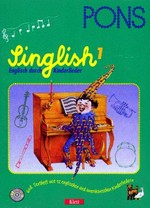 Singlish 1: Englisch durch Kinderlieder