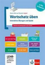 Wortschatz üben: Interaktive Übungen und Spiele: Deutsch als Zweitsprache in der Schule