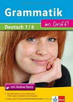 Grammatik im Griff - Deutsch 7./8. Klasse