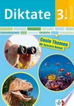 Klett-Diktate 3. Klasse Deutsch: Lerne mit Dinosauriern, Detektiven und mehr