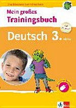 Mein großes Trainingsbuch - Deutsch 3. Klasse