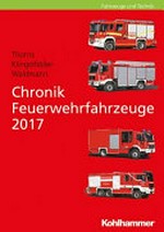 Chronik Feuwehrfahrzeuge 2017
