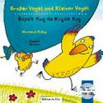 Großer Vogel und Kleiner Vogel: Deutsch - Türkisch