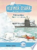 Kleiner Eisbär - Lars, bring uns nach Hause (deutsch-französisch)