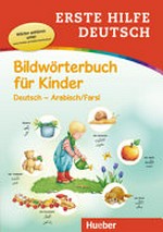 Bildwörterbuch für Kinder Deutsch - Arabisch/Farsi