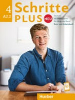 Schritte plus Neu 4: Kurs- und Arbeitsbuch ; Niveau A2/2
