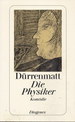 ¬Die¬ Physiker: eine Komödie in zwei Akten ; Neufassung 1980