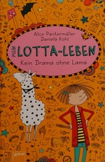 Mein Lotta-Leben - Kein Drama ohne Lama