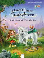 Kleines Einhorn Funkelstern - Schön, dass wir Freunde sind