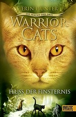 Warrior Cats - Fluss der Finsternis