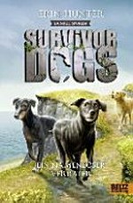 Survivor Dogs - Ein namenloser Verräter