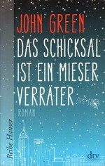 ¬Das¬ Schicksal ist ein mieser Verräter