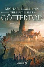 ¬The¬ First Empire - Göttertod