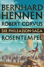 ¬Die¬ Phileasson-Saga: Rosentempel