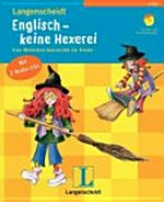 Englisch - keine Hexerei: eine Wörterlern-Geschichte für Kinder