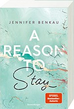 A reason to stay