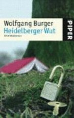 Heidelberger Wut: Kriminalroman