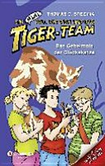 Tiger-Team - Das Geheimnis der Glückskatze
