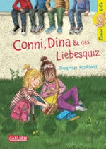 Conni & Co - Conni, Dina und das Liebesquiz