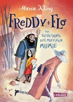 Freddy und Flo - Das Geheimnis der muffigen Mumie