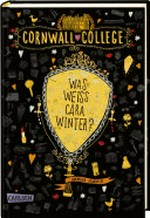 Cornwall College - Was weiß Cara Winter?