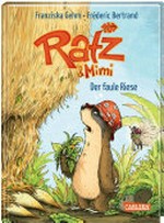 Ratz & Mimi - Der faule Riese
