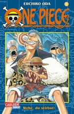 One Piece - Wehe, du stirbst!