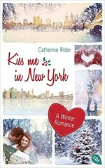 Kiss me in New York: A Winter Romance