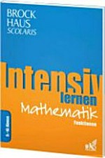 Intensiv lernen Mathematik - Funktionen