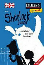 Sherlock Junior und der Bär von London: Ratekrimi