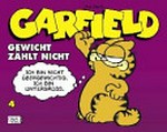 Garfield: Gewicht zählt nicht