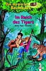 ¬Das¬ magische Baumhaus - Im Reich des Tigers