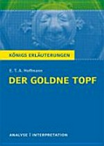 ¬[Der]¬ goldne Topf: Textanalyse und Interpretation