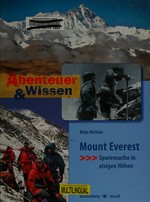 Mount Everest: Spurensuche in eisigen Höhen