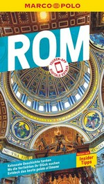 Rom: Reisen mit Marco-Polo Insider-Tipps