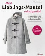 Mein Lieblings-Mantel selbstgenäht: 18 Mantel- und Jackenprojekte