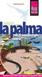 La Palma: mit 20 Wanderungen