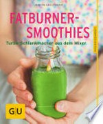 Fatburner-Smoothies