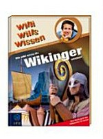 Willi will's wissen - Wie wild waren die Wikinger wirklich?