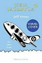 Gregs Tagebuch - und Tschüss: ein Comic-Roman