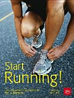 Start Running! das ultimative Trainingsbuch für Laufanfänger