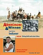 Indianer: Sitting Bull und seine Erben