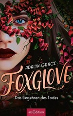 Foxglove - Das Begehren des Todes