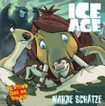 Ice age - wahre Schätze [der offizielle Comic zum Kino-Hit!]