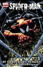 Spider-Man: Im Körper des Feindes