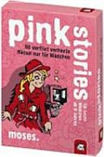 Pink Stories: 50 verflixt verhexte Rätsel nur für Mädchen