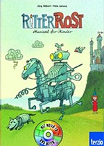 Ritter Rost: Musical für Kinder